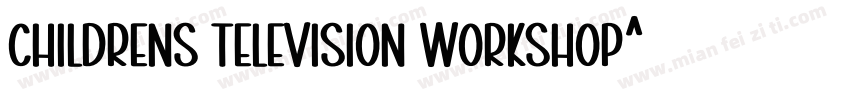 Childrens Television Workshop字体转换
